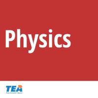 TEA Physics
