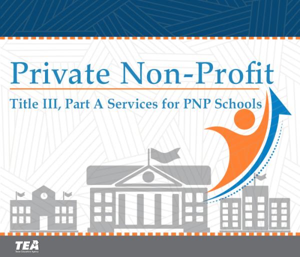Welcome to Title III, Part A Services for PNP Schools